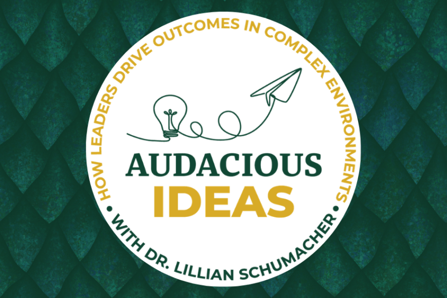 Tiffin University President Launches “Audacious Ideas,” a New Podcast Focused on Leadership Under Pressure